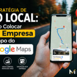 Especialista da Mirisola Marketing Digital apresenta estratégia de SEO Local para colocar empresa no topo do Google Maps